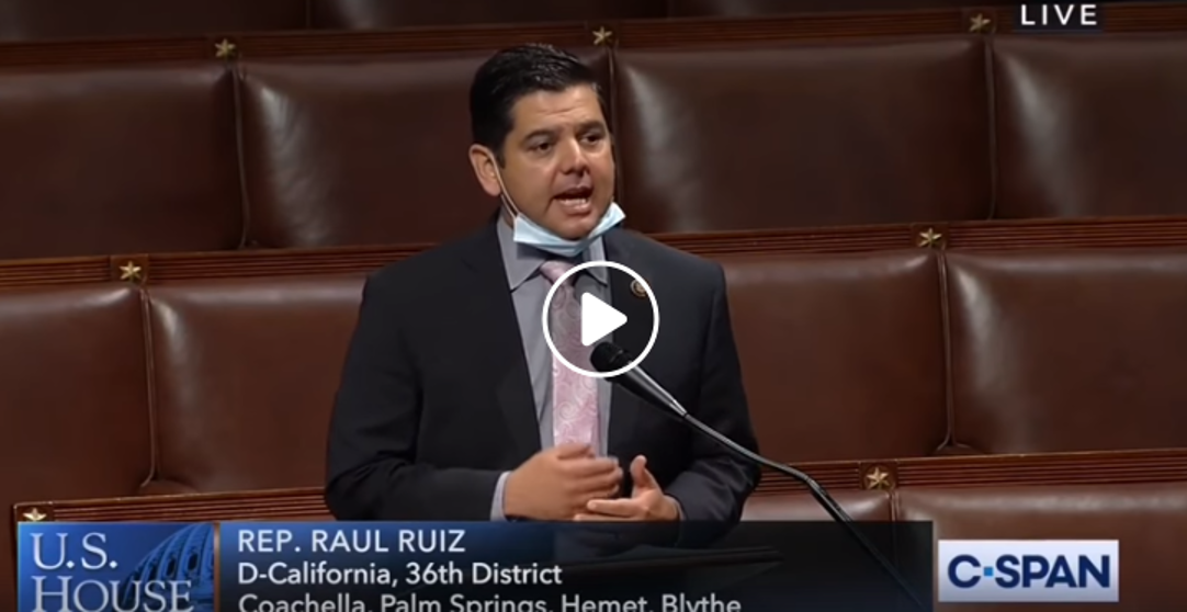 Rep. Ruiz Speaks on House Floor